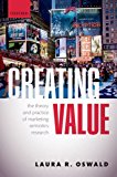 Book Creating Value: The Theory and Practice of Marketing Semiotics Research free