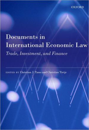 Book Documents in International Economic Law: Trade, Investment, and Finance free