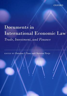Book Documents in International Economic Law: Trade, Investment, and Finance free
