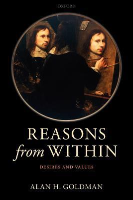 Book Reasons from Within: Desires and Values free