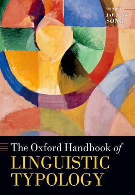 Book The Oxford Handbook of Linguistic Typology (Oxford Handbooks) free