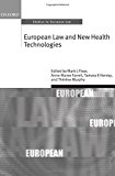 Book European Law and New Health Technologies (Oxford Studies in European Law) free