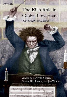 Book The EU's Role in Global Governance: The Legal Dimension free