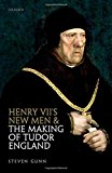 Book Henry VII's New Men and the Making of Tudor England free