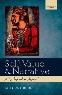 Book Self, Value, and Narrative: A Kierkegaardian Approach free