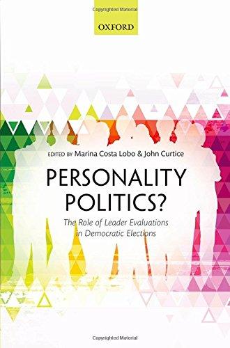 Book Personality Politics?: The Role of Leader Evaluations in Democratic Elections free