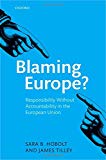 Book Blaming Europe?: Responsibility Without Accountability in the European Union free