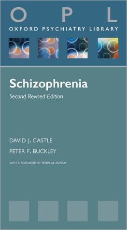 Book Schizophrenia (Oxford Psychiatry Library Series) free