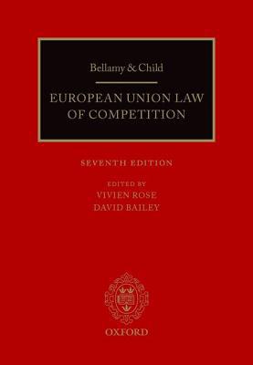 Book Bellamy and Child: European Union Law of Competition: 2013 Pack (European Community Law of Competition (Bellamy & Child)) free