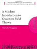 Book A Modern Introduction to Quantum Field Theory free