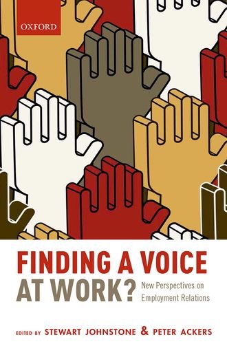 Book Finding a Voice at Work?: New Perspectives on Employment Relations free