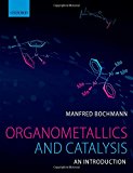 Book Organometallics and Catalysis free