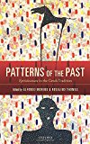 Book Patterns of the Past: Epitedeumata in the Greek Tradition free