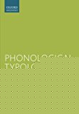 Book Phonological Typology (Oxford Survey in Phonology and Phonetics) free