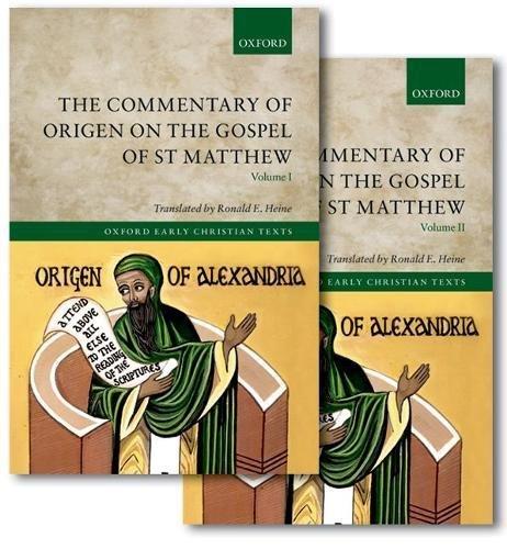 Book The Commentary of Origen on the Gospel of St Matthew (Oxford Early Christian Texts) free
