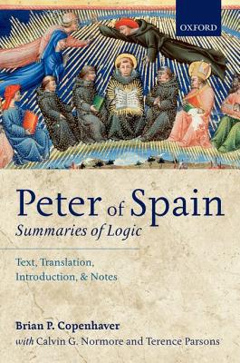 Book Peter of Spain: Summaries of Logic: Text, Translation, Introduction, and Notes free
