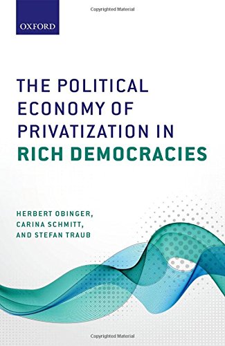 Book The Political Economy of Privatization in Rich Democracies free