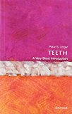 Book Teeth: A Very Short Introduction (Very Short Introductions) free