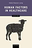 Book Human Factors in Healthcare: Level Two free