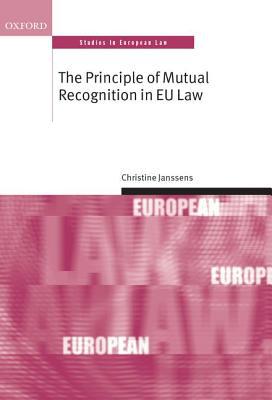 Book The Principle of Mutual Recognition in EU Law (Oxford Studies in European Law) free