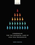 Book Compendium for the Antenatal Care of High-Risk Pregnancies free