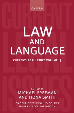 Book Law and Language: Current Legal Issues Volume 15 free