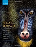 Book Primate Sexuality: Comparative Studies of the Prosimians, Monkeys, Apes, and Humans free