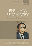 Book Perinatal psychiatry: the legacy of Channi Kumar free