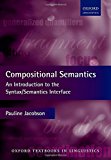 Book Compositional Semantics: An Introduction to the Syntax/Semantics Interface (Oxford Textbooks in Linguistics) free