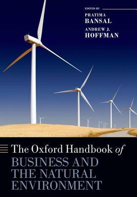 Book The Oxford Handbook of Business and the Natural Environment (Oxford Handbooks) free
