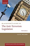 Book Blackstone's Guide to the Anti-Terrorism Legislation (Blackstone's Guides) free