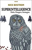 Book Superintelligence: Paths, Dangers, Strategies free
