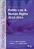Book Blackstone's Statutes on Public Law & Human Rights: 2013-2014 (Blackstones Statutes Series) free