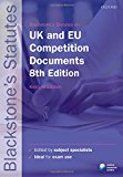 Book Blackstone's UK & EU Competition Documents (Blackstone's Statute Series) free