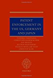 Book Patent Enforcement in the US, Germany and Japan free