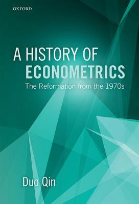 Book A History of Econometrics: The Reformation from the 1970s free