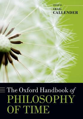 Book The Oxford Handbook of Philosophy of Time (Oxford Handbooks) free