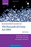Book Blackstone's Guide to the Proceeds of Crime Act 2002 (Blackstone's Guides) free