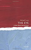 Book The Eye: A Very Short Introduction (Very Short Introductions) free