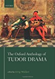 Book The Oxford Anthology of Tudor Drama free