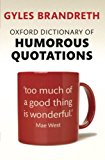 Book Oxford Dictionary of Humorous Quotations free