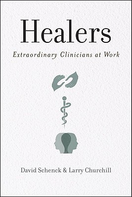 Book Healers: Extraordinary Clinicians at Work free