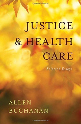 Book Justice and Health Care: Selected Essays free