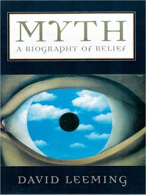 Book Myth: A Biography of Belief free