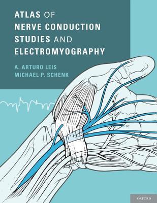 Book Atlas of Nerve Conduction Studies and Electromyography free