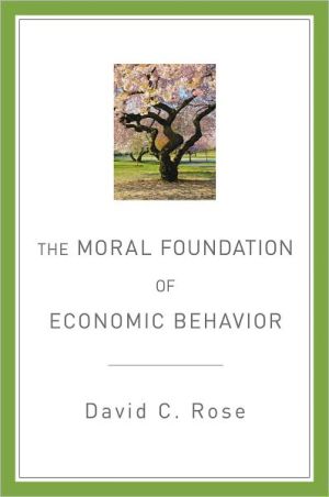 Book The Moral Foundation of Economic Behavior free