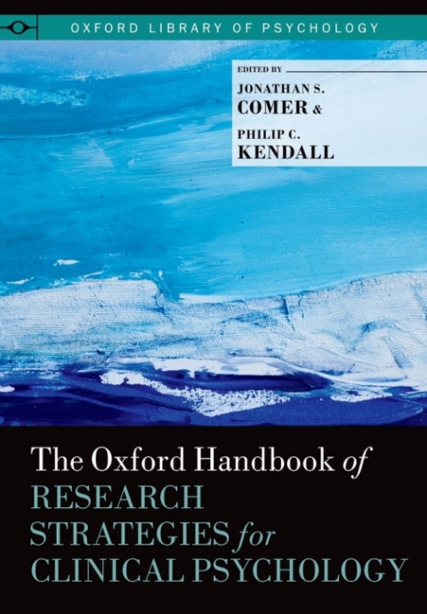 Book The Oxford Handbook of Research Strategies for Clinical Psychology (Oxford Library of Psychology) free
