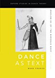 Book Dance as Text: Ideologies of the Baroque Body (Oxford Studies in Dance Theory) free