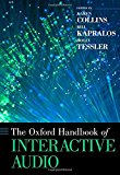 Book The Oxford Handbook of Interactive Audio (Oxford Handbooks) free