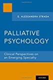 Book Palliative Psychology: Clinical Perspectives on an Emerging Specialty free